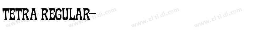 tetra regular字体转换